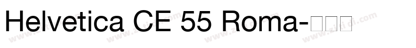 Helvetica CE 55 Roma字体转换